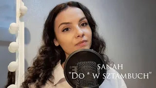 Sanah "Do * w sztambuch" (A. Mickiewicz) | Milena Wacławska