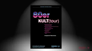 80er KULT(tour) | Arrangement: Thiemo Kraas