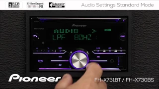 How To - FH-X731BT / FH-X730BS - Audio Settings Standard Mode