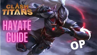 Insane Guide Clash of Titan Hayate Gameplay Guide #clashoftitans #clashoftitansvideos #moba #hayate