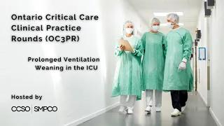 Prolonged Ventilation Weaning in the ICU