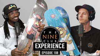 Nine Club EXPERIENCE #108 - Tony Hawk, Sk8Mafia, Creature, Frog Skateboards