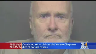 Wayne Chapman, Convicted Serial Child Rapist, Dead