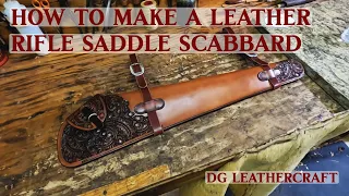 How to Make a Leather Rifle Saddle Scabbard