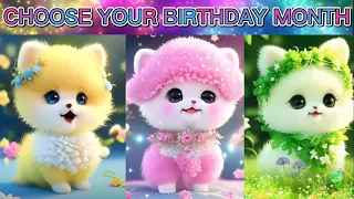 Choose Your Birthday Month & See Your Mini Cuties😍💝 | Happy New Year🥳🎉🎊 | Gift🎁✨ |