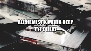 Alchemist x Mobb Deep Type Beat - prod by L.O.B.