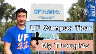 University of Florida Campus Tour｜My Thoughts after Two Years