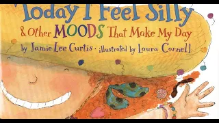 Today I Feel Silly By Jamie Lee Curtis