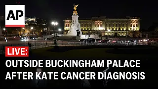 LIVE: Outside Buckingham Palace after Kate Middleton cancer diagnosis