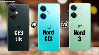 OnePlus Nord CE3 Lite vs OnePlus Nord CE3 vs OnePlus Nord 3