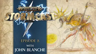StormCast – Episode 8: John Blanche