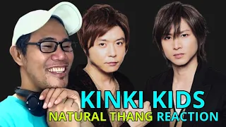KinKi Kids - Natural Thang REACTION