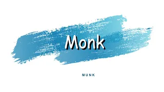 How To Pronounce Monk