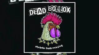 Dead Bollox - Psychotic Trash Rock'n'Roll [Album] (2018)