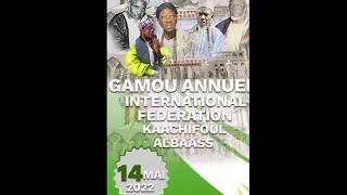 Wadial Gamou International Fédération Kachifoul Al bass le 14 Mai 2022 a Mbour