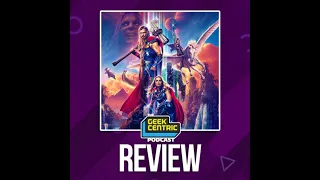 Review | Marvel Studios' Thor: Love & Thunder (Spoiler-Free)