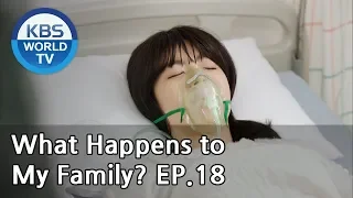 What Happens to My Family? | 가족끼리 왜 이래 EP.18 [ENG, CHN, MLY, VIE]