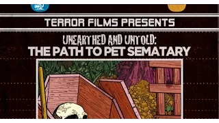 Unearthed and Untold: The Path to Pet Sematary Review