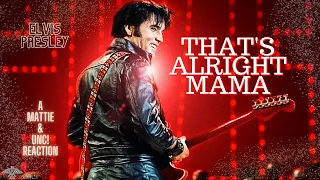 Elvis Presley Performing That's Alright Mama/A Mattie & UNC! Reaction/Mattie's Reactions & More