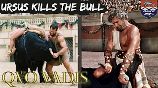 QUO VADIS? |  🐂 Ursus Kills the Bull... 5 Times 🐂 (1913 - 2001)