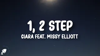 Ciara - 1, 2 Step (feat Missy Elliott) (Lyrics)