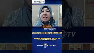 Dampak Penerimaan Palestina Sebagai Anggota Penuh PBB #shorts