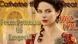 Catherine the Great - From Princess to Empress