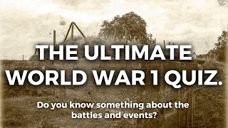 World War I Quiz | Did You Pay Attention In History Class?