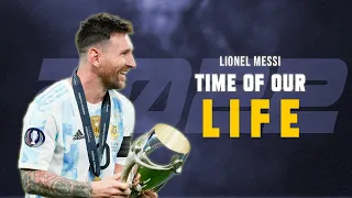 Lionel Messi ● Chawki - Time Of Our Lives | Ready For Qatar World Cup 2022 ᴴᴰ