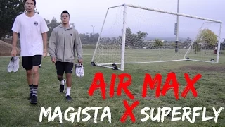 Nike Air Max X Superfly 5 & Magista Obra 2 Play Test