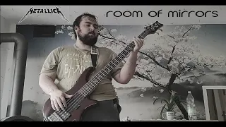 Metallica - Room of Mirrors (bass cover + tabs in description)