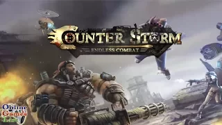 Counter Storm: Endless Combat Android Gameplay HD