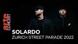 Solardo - Zurich Street Parade 2022 - @ARTE Concert