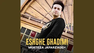 Eshghe Ghadimi