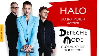 Depeche Mode - Halo (Multicam)(Global Spirit Tour 2017, Dublin, Ireland)(2017-11-15)