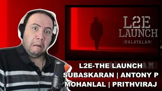 L2E (Empuraan)-The Launch - Reaction |  l Mohanlal, Prithviraj,Tovino | PRODUCER REACTS MALAYALAM 🇮🇳