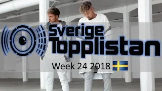 The Official Swedish Singles Chart TOP 20 | Week 24, June 11th 2018