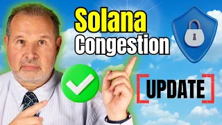 Solana Congestion UPDATE: How to Protect Your Staking Rewards