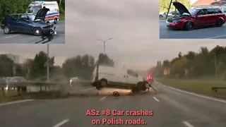 ASz #8 Car crashes on Polish roads. Wypadki, kolizje i niebezpieczne zachowania na Polskich drogach