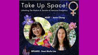 Evoking Courage to Create Anew: A Call to Feminine Wayshowers | Take Up Space! Summit Interview