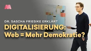 Digitalisierung – schafft das Web Demokratisierung, Sascha Friesike?