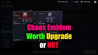 Black Desert Mobile Chaos Emblem Worth to Upgrade or NOT