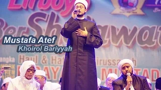 Khoirol Bariyyah - Mustafa Atef & Habib Syech - Lirboyo Bersholawat (Terbaru)