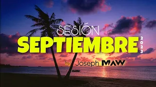 Sesión septiembre 2023 by joseph MAW (Reggaetón, tech house, electro latino)