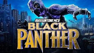 BLACK PANTHER In pochi minuti | RIASSUNTONE MCU | [Remake]