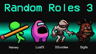 *NEW* RANDOM ROLES 3 in AMONG US (Town Of Us)