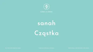 sanah - Cząstka (Karaoke/Instrumental)