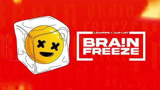 Leadpipe x Jus-Jay King - Brain Freeze (2024)