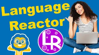 Language Reactor // The Ultimate Guide to Using Language Reactor