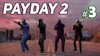 PAYDAY 2 - ПРОДОЛЖАЕМ КАЧАТЬСЯ #3